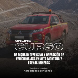 Curso de Manejo Defensivo y Operación De Vehículos 4X4 En Alta Montaña y Faenas Mineras
